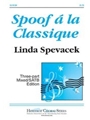 Spoof A La Classique
