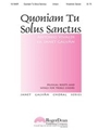 Quoniam Tu Solus Sanctus