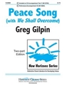 Peace Song (With We Shall Overcome)