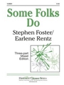 Some Folks Do
