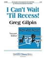 I Can't Wait 'till Recess