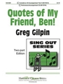 Quotes Of My Friend Ben