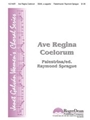Ave Regina Coelorum