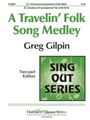 Travelin' Folk Song Medley