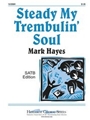 Steady My Trembulin' Soul