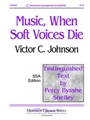 Music When Soft Voices Die