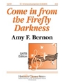 Come in from the Firefly Darkness
