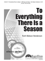 To Everything There Is A Season
