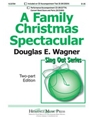 Family Christmas Spectacular