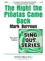 Night The Pinatas Came Back