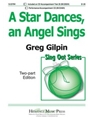 Star Dances An Angel Sings