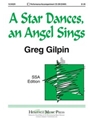 Star Dances An Angel Sings