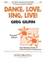 Dance Love Sing Live