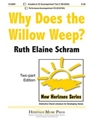 Why Does The Willow Weep