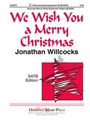 We Wish You A Merry Christmas