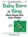 Baby Born A King