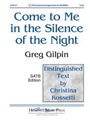 Come To Me In The Silence Of The Night