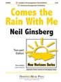 Comes The Rain With Me