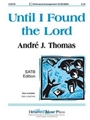 Until I Found The Lord