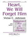 Heart We Will Forget Him