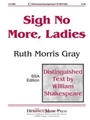 Sigh No More Ladies
