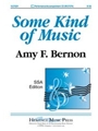 Some Kind Of Music