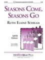 Seasons Come Seasons Go