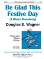 Be Glad This Festive Day