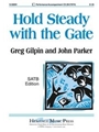 Hold Steady With The Gate