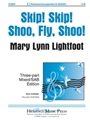 Skip Skip Shoo Fly Shoo