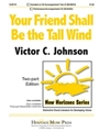 Your Friend Shall Be The Tall Wind