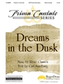 Dreams In The Dusk