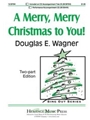 Merry Merry Christmas To You