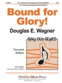 Bound For Glory