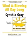 Wind A-blowing All Day Long