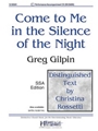 Come to Me in the Silence of the Night