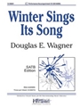 Winter Sings Its Song