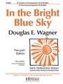 In the Bright Blue Sky