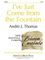 I've Just Come From The Fountain