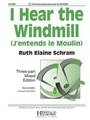 I Hear the Windmill
