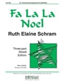 Fa La La Noel