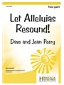Let Alleluias Resound