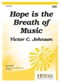 Hope is the Breath of Music
