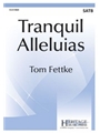 Tranquil Alleluias
