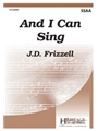 And I Can Sing