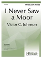I Never Saw a Moor