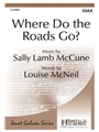 Where Do the Roads Go