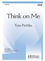 Think on Me