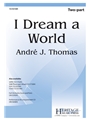 I Dream a World