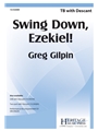 Swing Down Ezekiel